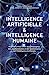 Bild des Verkufers fr INTELLIGENCE HUMAINE ET INTELLIGENCE ARTIFICIELLE [FRENCH LANGUAGE - Soft Cover ] zum Verkauf von booksXpress