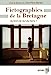 Bild des Verkufers fr Fictographies de la Bretagne: Qu'est-ce qu'un Pays ? [FRENCH LANGUAGE - Soft Cover ] zum Verkauf von booksXpress