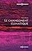 Seller image for Le changement climatique [FRENCH LANGUAGE - Soft Cover ] for sale by booksXpress