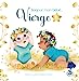 Bild des Verkufers fr Ma douce étoile Petits astros - Bonjour mon bébé Vierge [FRENCH LANGUAGE - Hardcover ] zum Verkauf von booksXpress