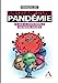 Seller image for Abécédaire d'une pandémie: Ce que le Covid révèle de notre société [FRENCH LANGUAGE - Soft Cover ] for sale by booksXpress
