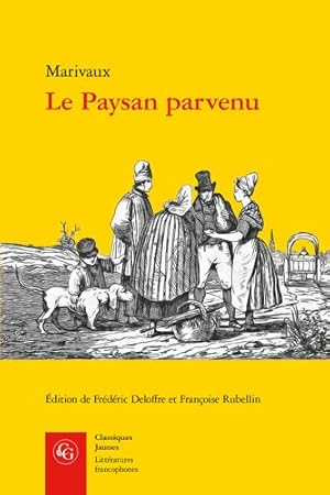 Imagen del vendedor de Le Paysan Parvenu (Litteratures Francophones, 457) (French Edition) by Marivaux [FRENCH LANGUAGE - Paperback ] a la venta por booksXpress
