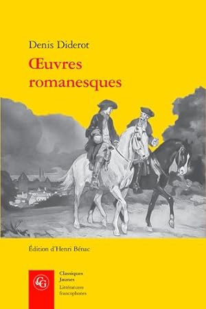 Seller image for Oeuvres Romanesques (Litteratures Francophones, 558) (French Edition) by Diderot, Denis [FRENCH LANGUAGE - Paperback ] for sale by booksXpress