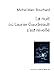 Seller image for La nuit où Laurier Gaudreault s'est réveillé [FRENCH LANGUAGE - Soft Cover ] for sale by booksXpress