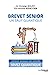 Imagen del vendedor de Brevet senior, un saut quantique [FRENCH LANGUAGE - Soft Cover ] a la venta por booksXpress
