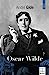 Seller image for Oscar Wilde [FRENCH LANGUAGE - Soft Cover ] for sale by booksXpress