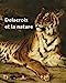 Seller image for Delacroix et la nature [FRENCH LANGUAGE - Hardcover ] for sale by booksXpress
