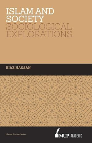 Image du vendeur pour Islam and Society : Sociological Explorations mis en vente par GreatBookPrices