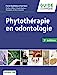 Image du vendeur pour Phytothérapie en odontologie: Préface d'Albert-Claude Quemoun. Préambule de Henri Lamendin [FRENCH LANGUAGE - Soft Cover ] mis en vente par booksXpress