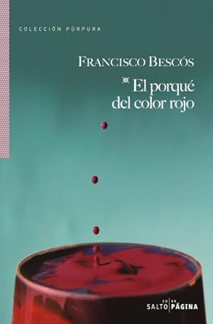 Imagen del vendedor de El porqu del color rojo/ The Reason of the Red Color -Language: spanish a la venta por GreatBookPrices