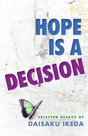 Imagen del vendedor de Hope Is a Decision : Selected Essays a la venta por GreatBookPrices