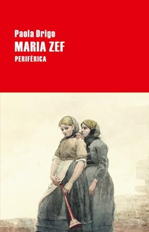 Imagen del vendedor de Maria Zef -Language: spanish a la venta por GreatBookPrices