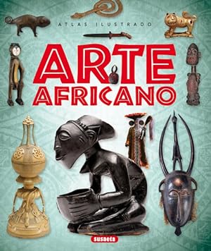Imagen del vendedor de Arte Africano/ African Art -Language: spanish a la venta por GreatBookPrices
