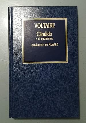 Imagen del vendedor de Cndido O El Optimismo (Historia Del Pensamiento) (Spanish Edition) a la venta por Librairie Cayenne