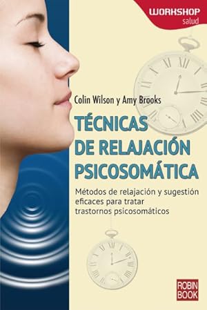 Bild des Verkufers fr Tcnicas de relajacin psicosomtica -Language: spanish zum Verkauf von GreatBookPrices