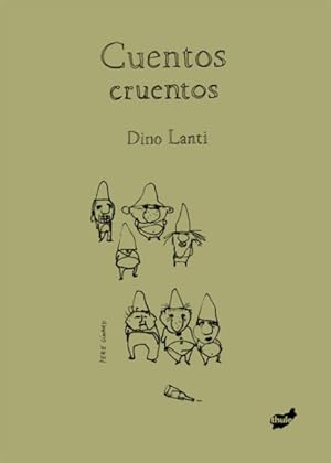 Imagen del vendedor de Cuentos cruentos/ Cruel Tales -Language: Spanish a la venta por GreatBookPrices