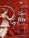 Seller image for La Cour en fête: Dans l'Europe des Valois [FRENCH LANGUAGE - Soft Cover ] for sale by booksXpress