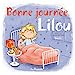 Bild des Verkufers fr Bonne journée, Lilou ! [FRENCH LANGUAGE - Hardcover ] zum Verkauf von booksXpress