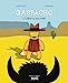 Bild des Verkufers fr Gaspacho, le cowboy à la sauce tomate [FRENCH LANGUAGE - Hardcover ] zum Verkauf von booksXpress