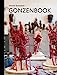 Seller image for Christian Gonzenbach Gonzenbook - Monographie 1998-2021 [FRENCH LANGUAGE - Hardcover ] for sale by booksXpress