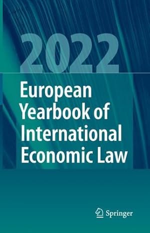 Immagine del venditore per European Yearbook of International Economic Law 2022 (European Yearbook of International Economic Law, 13) [Hardcover ] venduto da booksXpress