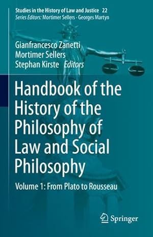 Seller image for Handbook of the History of the Philosophy of Law and Social Philosophy: Volume 1: From Plato to Rousseau [Hardcover ] for sale by booksXpress