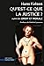 Image du vendeur pour Qu'est-ce que la justice ?: suivi de Droit et morale [FRENCH LANGUAGE - Soft Cover ] mis en vente par booksXpress