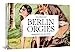 Image du vendeur pour Berlin Orgies: Bourgeoisie in Lust and Ecstasy [Hardcover ] mis en vente par booksXpress