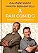 Seller image for Pan comido. Más recetas sin vergüenza / It's a Piece of Cake. More Recipes witho ut Any Shame (Spanish Edition) by Jorge, David de, Berasategui, Martín [Hardcover ] for sale by booksXpress