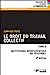 Seller image for Droit du travail collectif - Tome 2 [FRENCH LANGUAGE - Soft Cover ] for sale by booksXpress