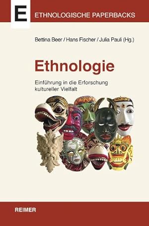 Immagine del venditore per Ethnologie: Einfuhrung in Die Erforschung Kultureller Vielfalt (German Edition) by Antweiler, Christoph, Beer, Bettina, Bender, Andrea, Bollig, Michael, Brosius, Christiane, Dilger, Hansjorg, Drotbohm, Heike, Durr, Eveline, Fischer, Hans, Forster, Till, Hadolt, Bernhard, Hahn, Hans Peter, Heidemann, Frank, Luig, Ute, Pauli, Julia, Quack, Johannes, Rao, Ursula, Rossler, Martin, Schareika, Nikolaus, Schlee, Gunther, Schnegg, Michael, Schonhuth, Michael, Zips-Mairitsch, Manuela, Zips, Werner, Znoj, Heinzpeter [Paperback ] venduto da booksXpress