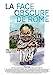 Seller image for La face obscure de Rome [FRENCH LANGUAGE - Soft Cover ] for sale by booksXpress