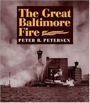 Imagen del vendedor de The Great Baltimore Fire (Paperback) a la venta por Grand Eagle Retail