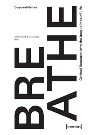 Immagine del venditore per Breathe - Critical Research into the Inequalities of Life (Corporeal Matters) [Paperback ] venduto da booksXpress
