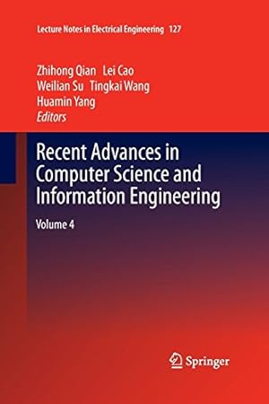 Seller image for Recent Advances in Computer Science and Information Engineering: Volume 4 (Lecture Notes in Electrical Engineering) [Paperback ] for sale by booksXpress