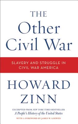 Immagine del venditore per The Other Civil War: Slavery and Struggle in Civil War America (Paperback or Softback) venduto da BargainBookStores