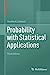 Imagen del vendedor de Probability with Statistical Applications [Soft Cover ] a la venta por booksXpress