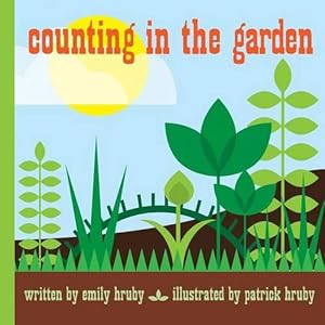 Seller image for Counting in the Garden: Hardcover Popular Edition (Hardcover) for sale by AussieBookSeller