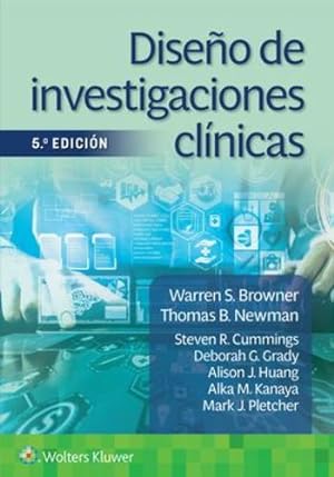 Seller image for Diseño de investigaciones clínicas (Spanish Edition) by Browner MD, Warren S., Newman MD, Thomas B., Cummings MD, Steven R., Grady MD MPH, Deborah G. [Paperback ] for sale by booksXpress
