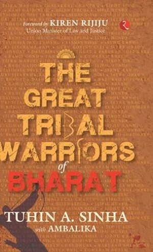 Seller image for THE GREAT TRIBAL WARRIORS OF BHARAT [Hardcover ] for sale by booksXpress