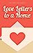 Seller image for Love Letters to a Home by Dunsmore, Mairead [Paperback ] for sale by booksXpress