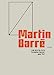 Seller image for Martin Barré: les oeuvres de la Fondation Gandur pour l'Art [Soft Cover ] for sale by booksXpress