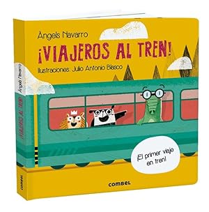 Bild des Verkufers fr Viajeros Al Tren! -Language: spanish zum Verkauf von GreatBookPrices