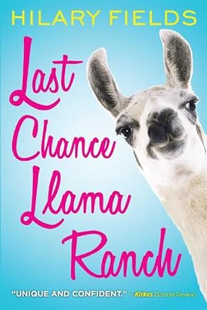 Bild des Verkufers fr Last Chance Llama Ranch (Paperback) zum Verkauf von AussieBookSeller