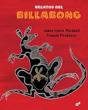 Seller image for Relatos del billabong / Stories from the Billabong -Language: spanish for sale by GreatBookPrices