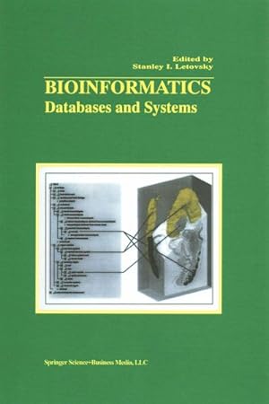 Image du vendeur pour Bioinformatics : Databases and Systems mis en vente par GreatBookPricesUK