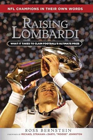 Immagine del venditore per Raising Lombardi : What It Takes to Claim Football's Ultimate Prize venduto da GreatBookPrices