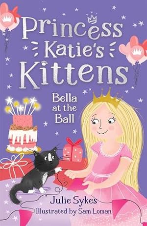 Seller image for Bella at the Ball (Princess Katie's Kittens 2) (Paperback) for sale by Grand Eagle Retail