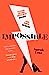 Seller image for Impossible [Soft Cover ] for sale by booksXpress