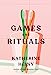 Seller image for Games and Rituals [Hardcover ] for sale by booksXpress